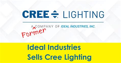 ideal industries cree lighting.